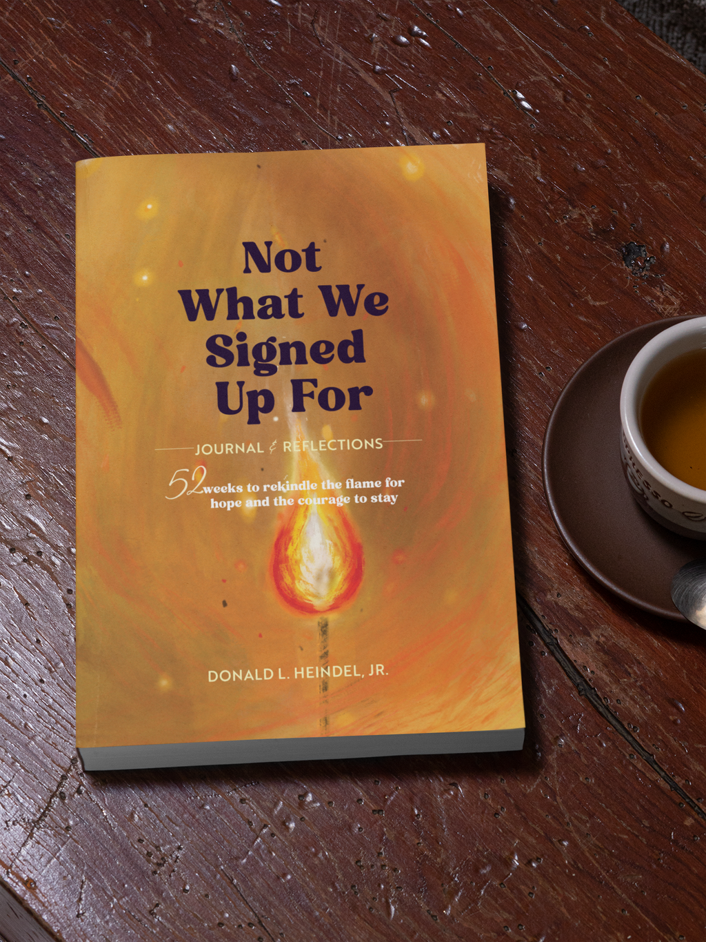 Not What We Signed Up For: Journal & Reflections